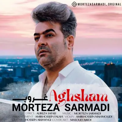Morteza Sarmadi – Aghsham Morteza Sarmadi – Aghsham