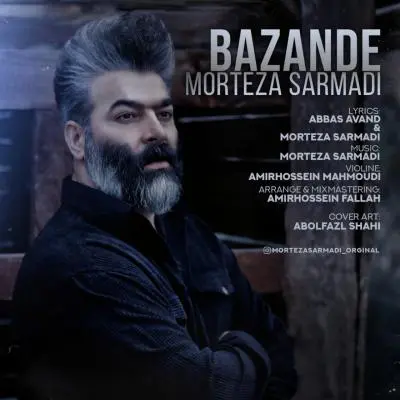 Morteza Sarmadi – Bazande