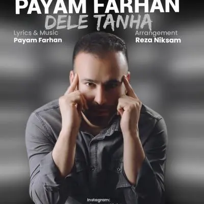 Payam Farhan – Dele Tanha