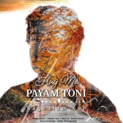 Payam Toni – Baghalam Kon