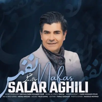 Salar Aghili – Nafas Salar Aghili – Nafas