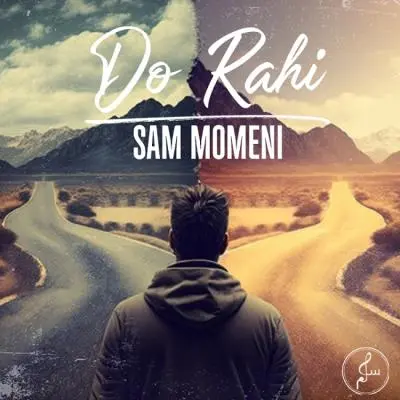 Sam Momeni – Do Rahi Sam Momeni – Do Rahi