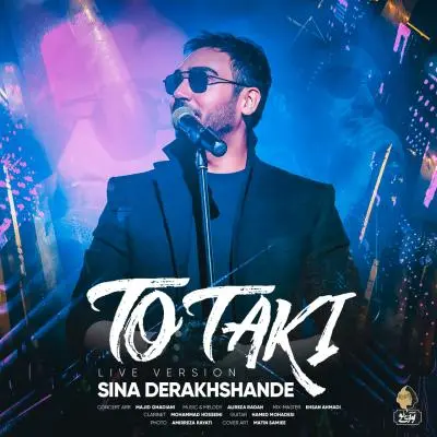 Sina Derakhshande – To Taki (Live Version) Sina Derakhshande – To Taki (Live Version)