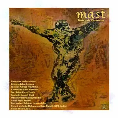 Tarnoosh Ensemble – Mast