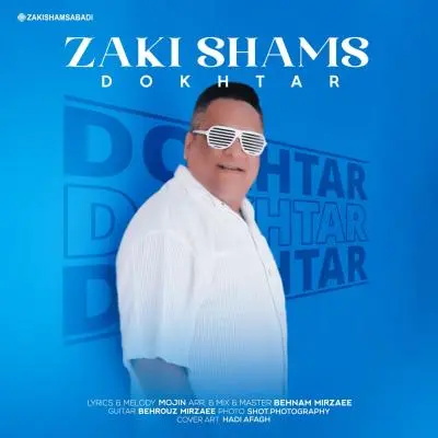 Zaki Shams Abadi – Dokhtar Zaki Shams Abadi – Dokhtar