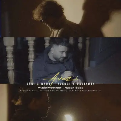 Babi – Avazi (Ft Daei Amin Ft Ramin Tajangi)