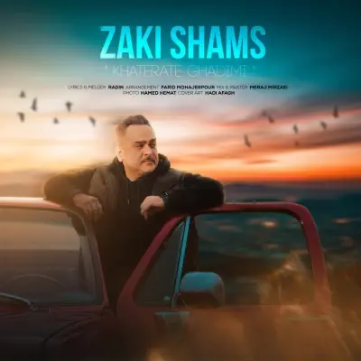 Zaki Shams – Khaterat Ghadimi