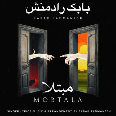 Babak Radmanesh – Mobtala