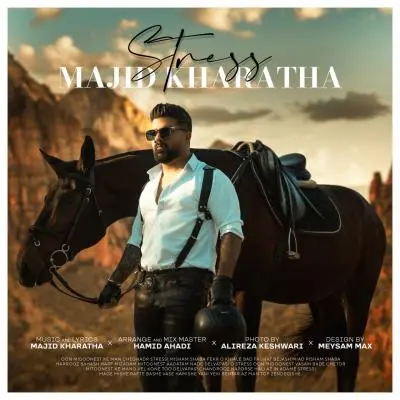 Majid Kharatha – Stress