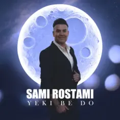 Download Yeki Be Do by Sami Rostami