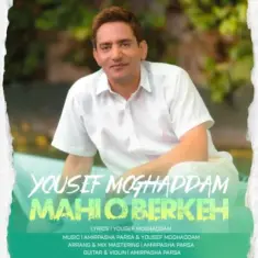Download Mahi o Berkeh by Yousef Moghaddam