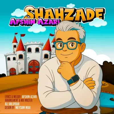 Afshin Azari – Shahzade