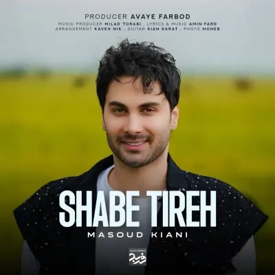 Masoud Kiani – Shab Tireh