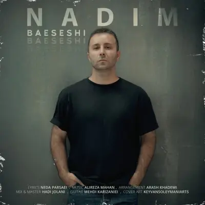 Nadim – Baeseshi