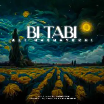 Ali Mashayekhi – Bi Tabi
