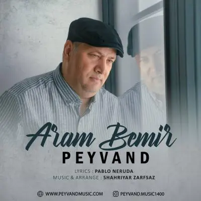 Peyvand – Aram Bemir