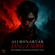 Download Jang Zadeh by Ali Honarvar