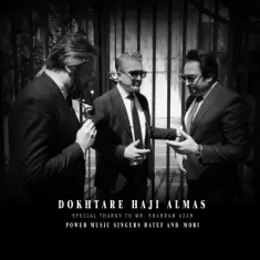 Download Dokhtare Haji Almas (Hatef Ramezani and Mori Zare) by Power Music