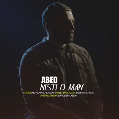 Abed – Nisti O Man