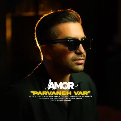 Amor – Parvaneh Var