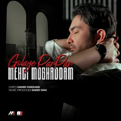 Mehdi Moghaddam – Golaye Par Par