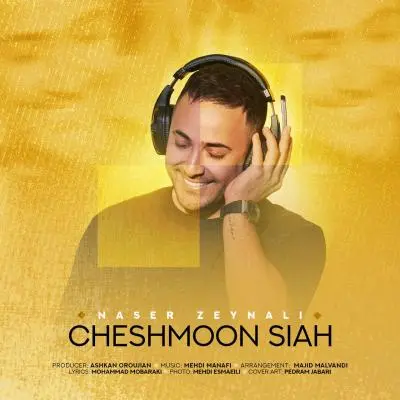 Naser Zeynali – Cheshmoon Siah Naser Zeynali – Cheshmoon Siah