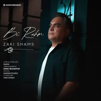 Zaki Shams – Bi Rahm
