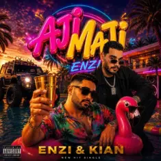 Enzi – Aji Maji (Ft Kian)
