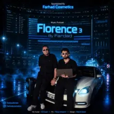 Fardaad Tunes – Florence 3