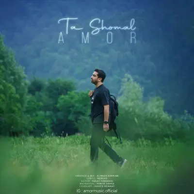 Amor – Ta Shomal Amor – Ta Shomal