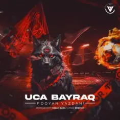 Download Uca Bayraq by Pooyan Yazdani