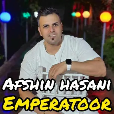 Afshin Hasani – Emperatoor