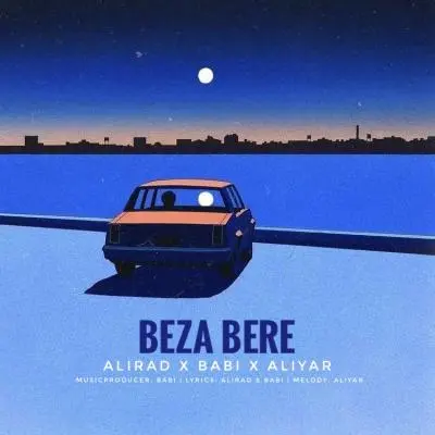 Alirad – Beza Bere (Ft Babi and Aliyar)