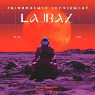 AmirMohamad Bozorgmehr – Lajbaz AmirMohamad Bozorgmehr – Lajbaz