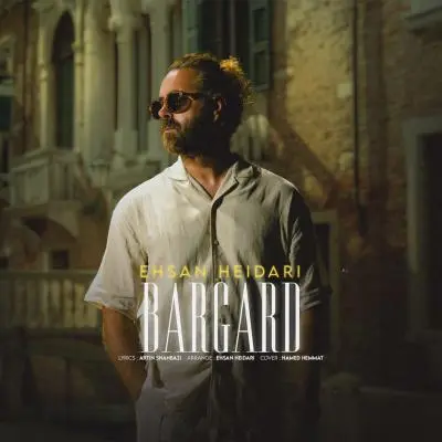Ehsan Heidari – Bargard