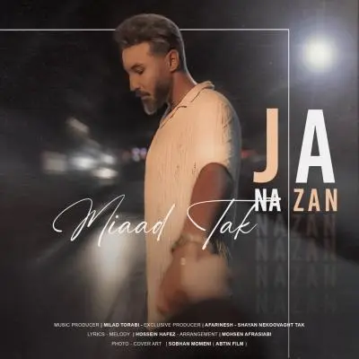 Miaad Tak – Ja Nazan