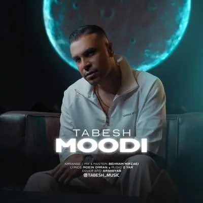Tabesh – Moodi