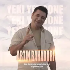 Artin Bahadori – Yeki Yedoone