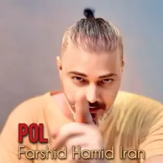 Download Pol by Farshid Hamid Iran
