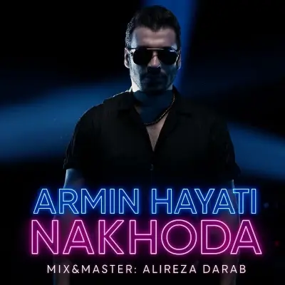 Armin Hayati – Nakhoda Armin Hayati – Nakhoda