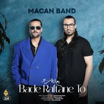 Macan Band – Bade Raftane To