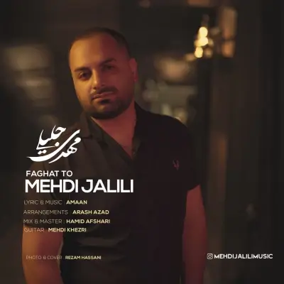 Mehdi Jalili – Faghat To