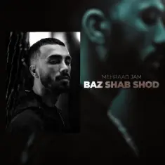 Mehraad Jam – Baz Shab Shod