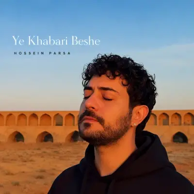 Hossein Parsa – Ye Khabari Beshe (Piano Version)