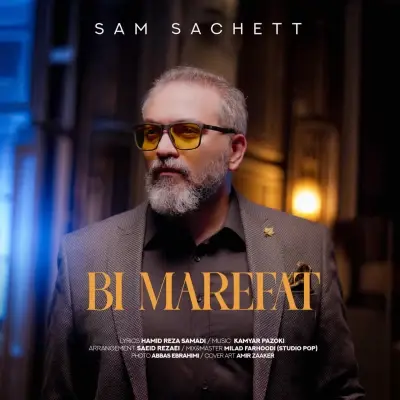Sam Sachett – Bi Marefat