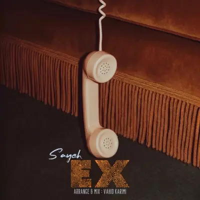 Sayeh – Ex