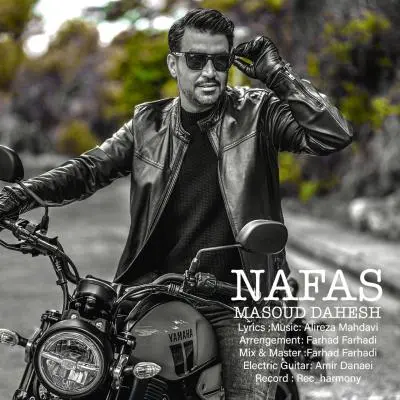 Masoud Dahesh – Nafas