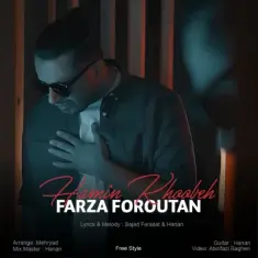 Download Hamin khobe (Freestyle) by Farza Foroutan