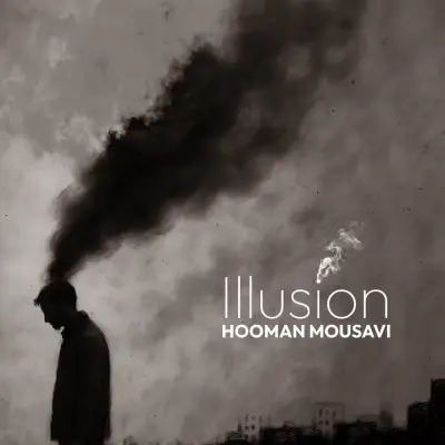 Hooman Mousavi – Khiyal (Illusion)