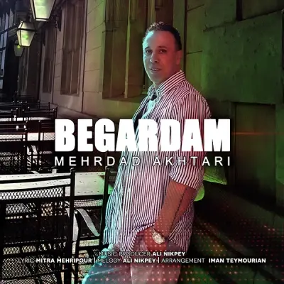 Mehrdad Akhtari – Begardam